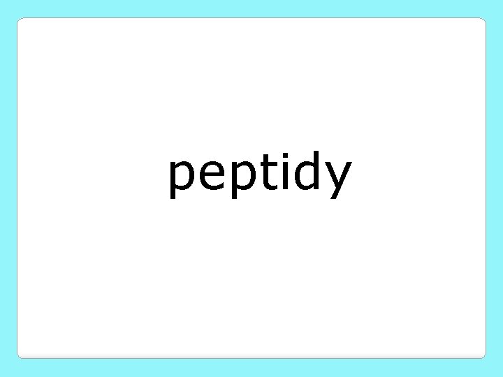 peptidy 