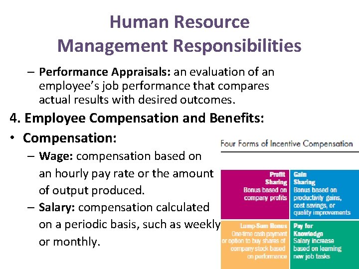 Human Resource Management Responsibilities – Performance Appraisals: an evaluation of an employee’s job performance
