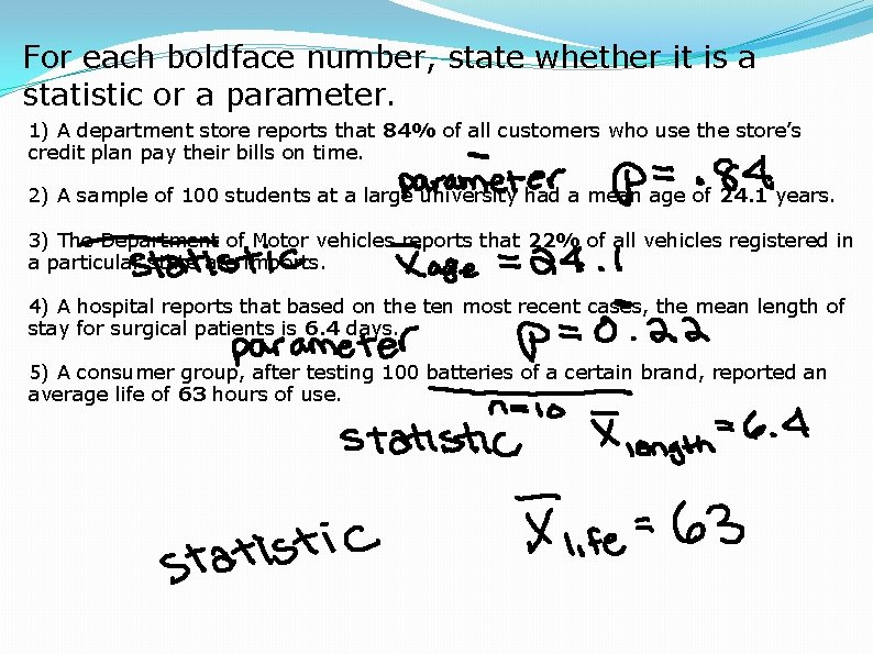 For each boldface number, state whether it is a statistic or a parameter. 1)