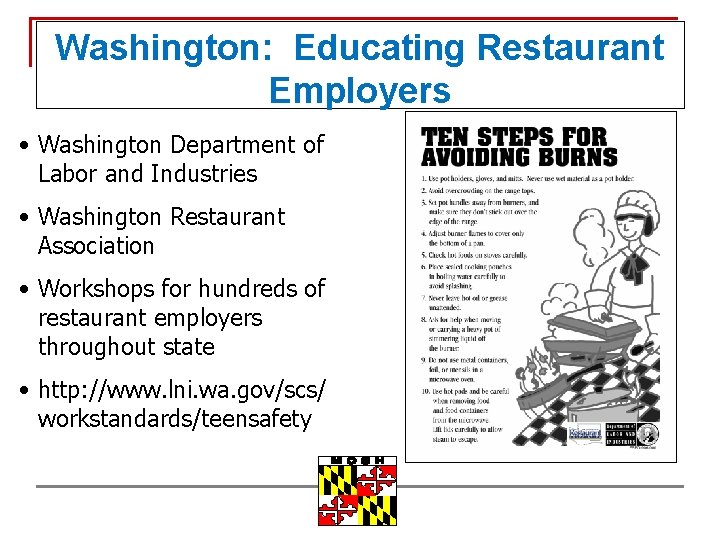 Washington: Educating Restaurant Employers • Washington Department of Labor and Industries • Washington Restaurant