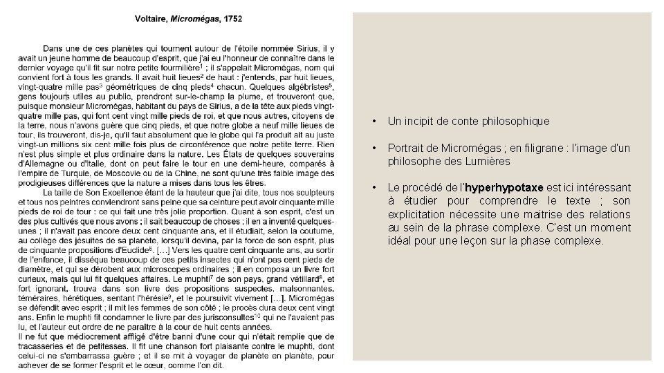  • Un incipit de conte philosophique • Portrait de Micromégas ; en filigrane