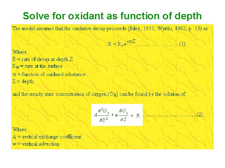 Solve for oxidant as function of depth 