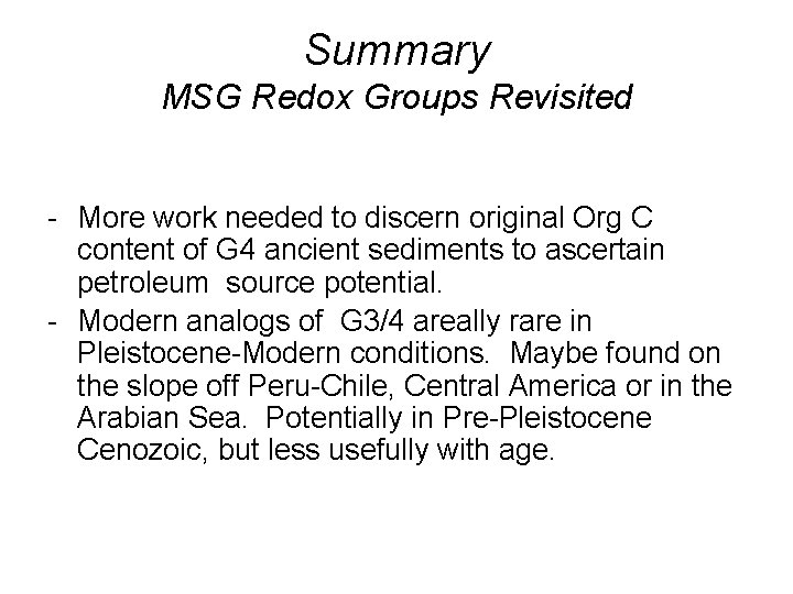 Summary MSG Redox Groups Revisited - More work needed to discern original Org C