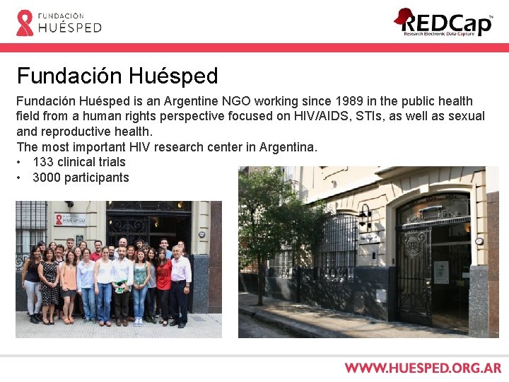 Fundación Huésped is an Argentine NGO working since 1989 in the public health field