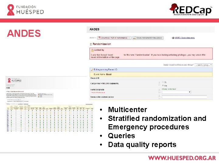 ANDES • Multicenter • Stratified randomization and Emergency procedures • Queries • Data quality
