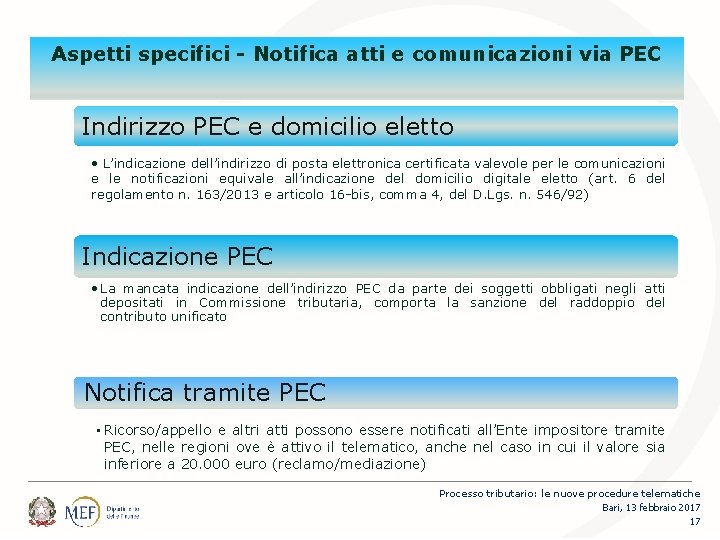 Percorsi Aspetti specifici - Notifica atti e comunicazioni via PEC Indirizzo PEC e domicilio