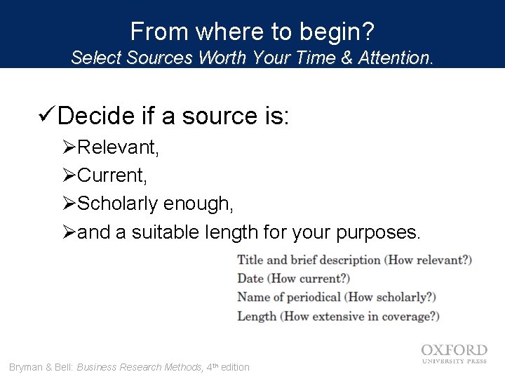 From where to begin? Select Sources Worth Your Time & Attention. üDecide if a