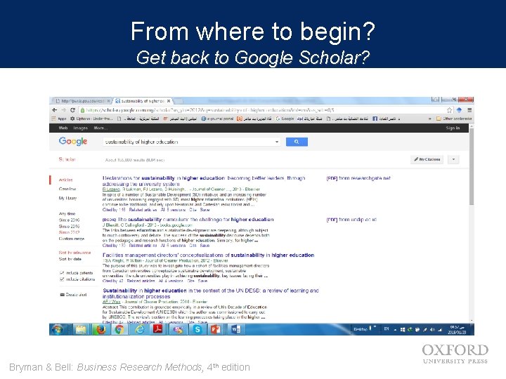 From where to begin? Get back to Google Scholar? Bryman & Bell: Business Research