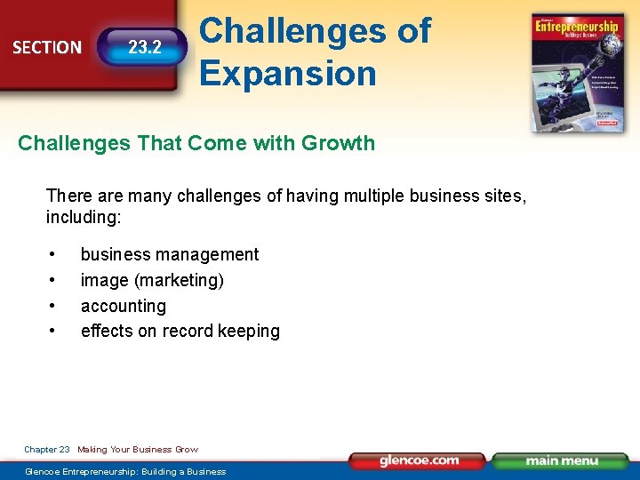 SECTION 23. 2 Challenges of Expansion Challenges That Come with Growth There are many