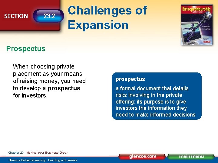 SECTION 23. 2 Challenges of Expansion Prospectus When choosing private placement as your means
