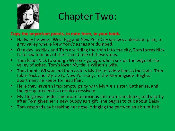 Chapter Two: Copy the important points, in note form, in your book. • Halfway