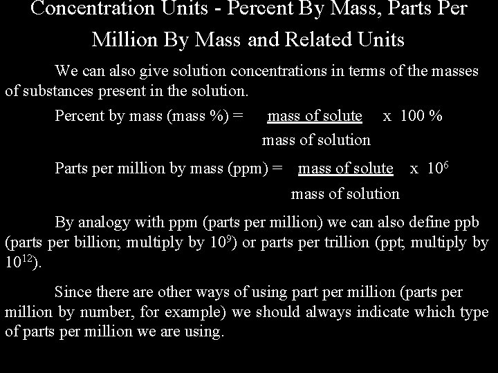 Concentration Units - Percent By Mass, Parts Per Million By Mass and Related Units