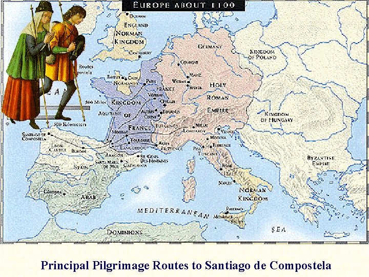 Principal Pilgrimage Routes to Santiago de Compostela 