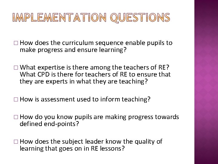 � How does the curriculum sequence enable pupils to make progress and ensure learning?