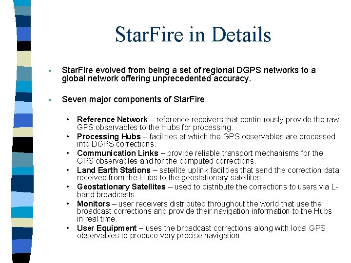 Star. Fire in Details • Star. Fire evolved from being a set of regional