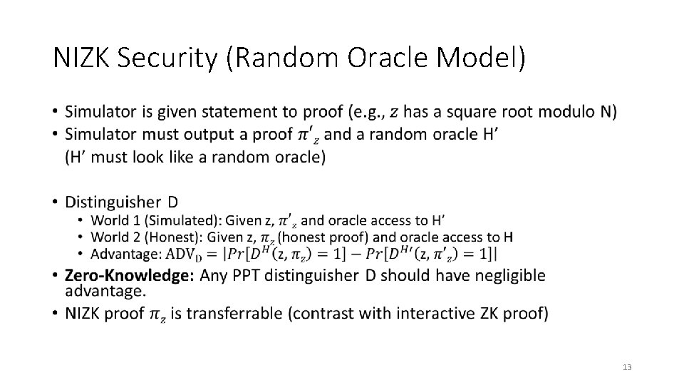 NIZK Security (Random Oracle Model) • 13 NIZK Security (Random Oracle Model) • 13