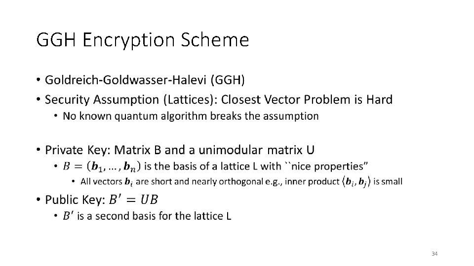 GGH Encryption Scheme • 34 