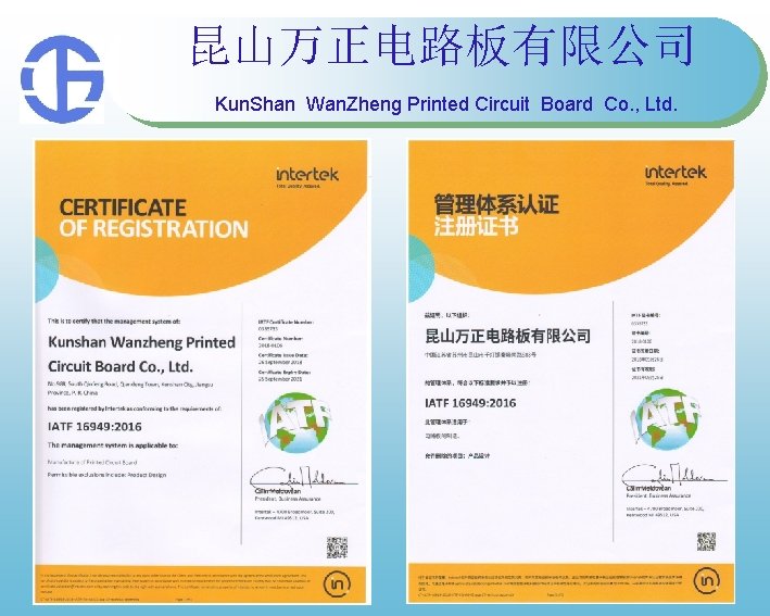 昆山万正电路板有限公司 Kun. Shan Wan. Zheng Printed Circuit Board Co. , Ltd. 昆山万正电路板有限公司 Kun. Shan Wan. Zheng Printed Circuit Board Co. , Ltd.