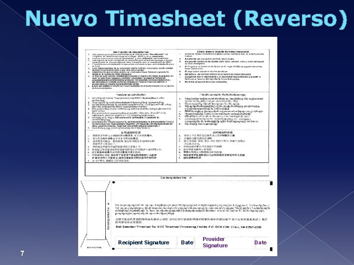 Nuevo Timesheet (Reverso) Recipient Signature 7 Date Provider Signature Date 