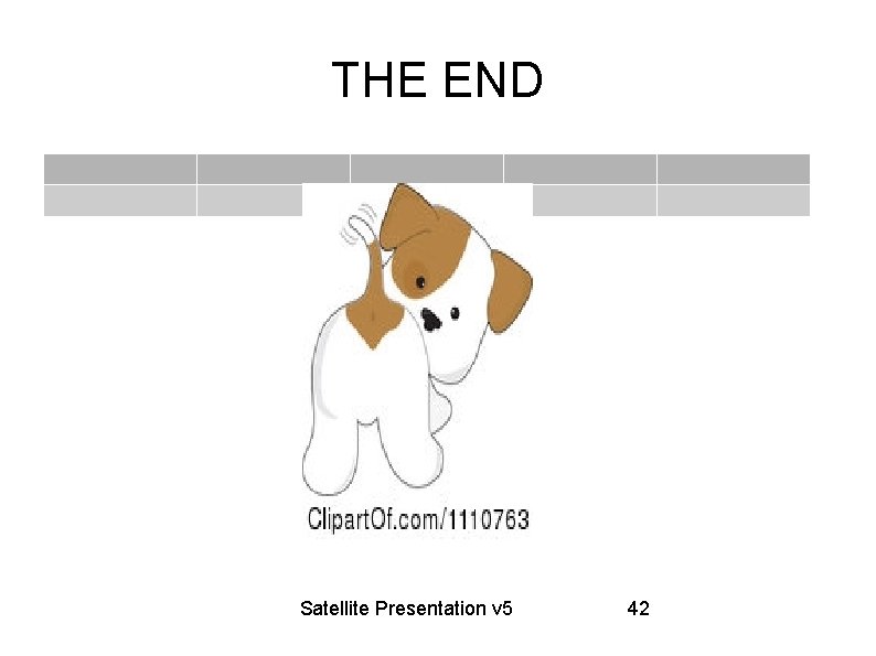 THE END Satellite Presentation v 5 42 