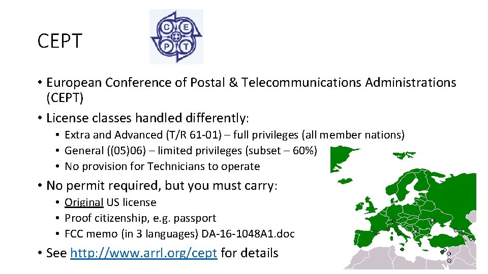 CEPT • European Conference of Postal & Telecommunications Administrations (CEPT) • License classes handled