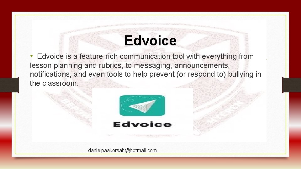 Edvoice • Edvoice is a feature-rich communication tool with everything from lesson planning and