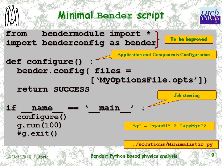 Minimal Bender script from bendermodule import * import benderconfig as bender To be improved