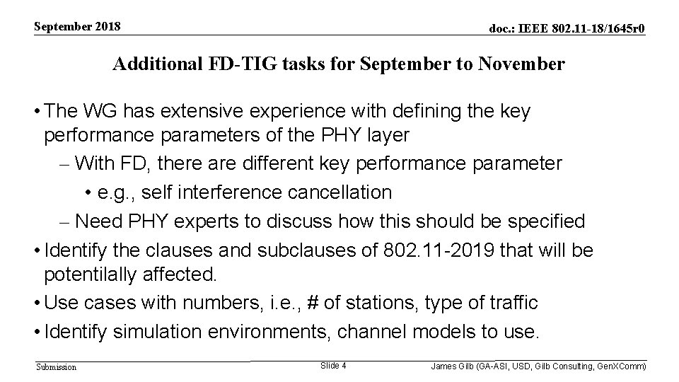 September 2018 doc. : IEEE 802. 11 -18/1645 r 0 Additional FD-TIG tasks for