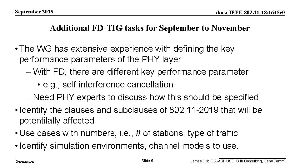 September 2018 doc. : IEEE 802. 11 -18/1645 r 0 Additional FD-TIG tasks for