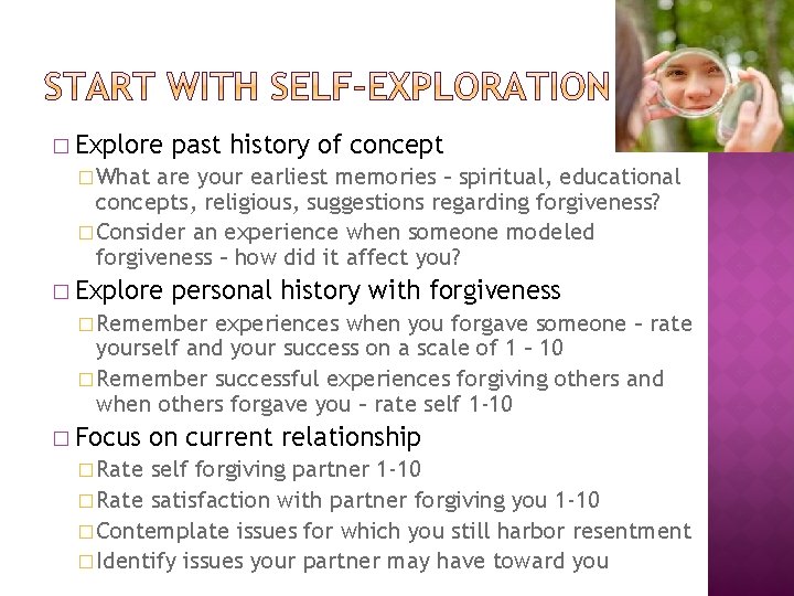 � Explore past history of concept � What are your earliest memories – spiritual,