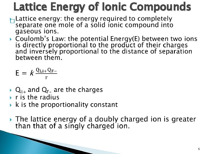 Lattice Energy of Ionic Compounds � 5 