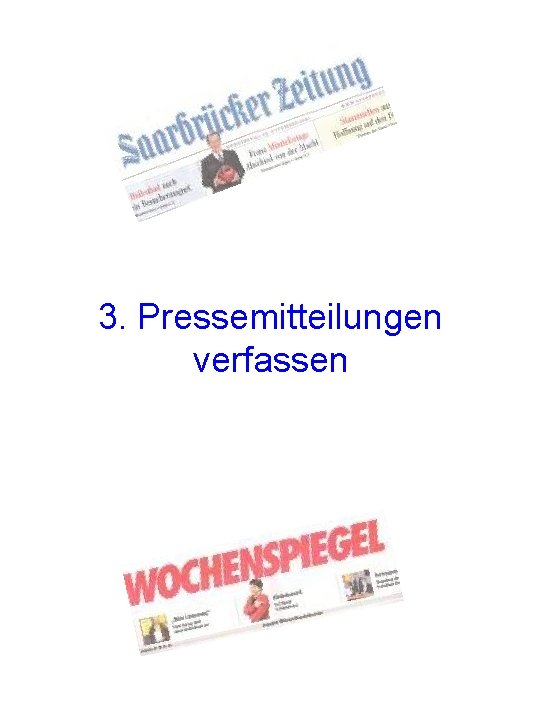 3. Pressemitteilungen verfassen 