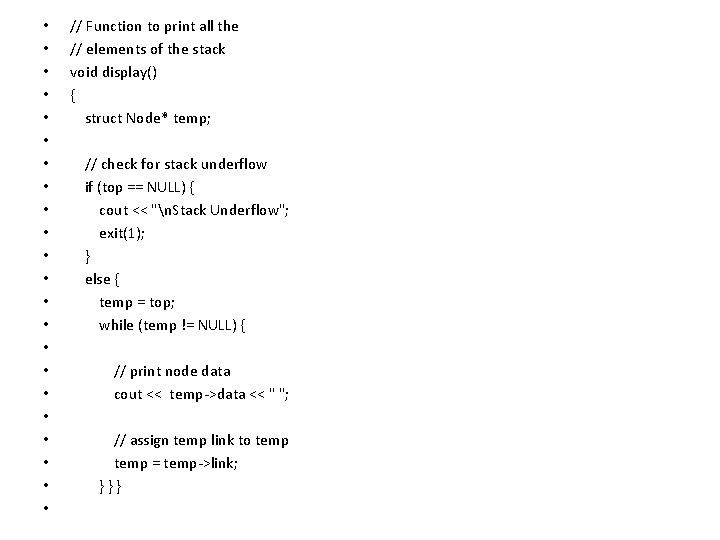  • • • • • • // Function to print all the //