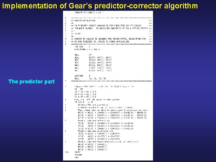 Implementation of Gear’s predictor-corrector algorithm The predictor part 