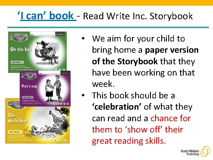 ‘I can’ book - Read Write Inc. Storybook • We aim for your child