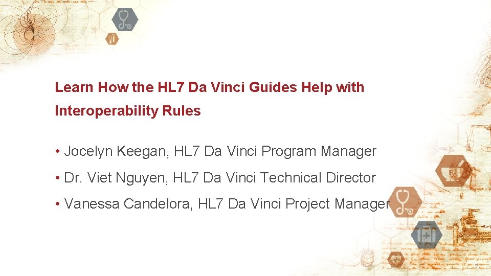 Learn How the HL 7 Da Vinci Guides Help with Interoperability Rules • Jocelyn