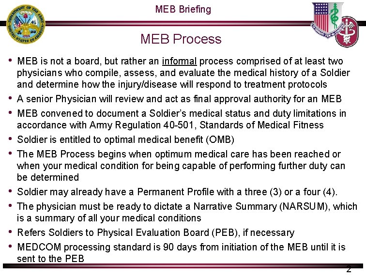 MEB Briefing MEB Process • • • MEB is not a board, but rather MEB Briefing MEB Process • • • MEB is not a board, but rather