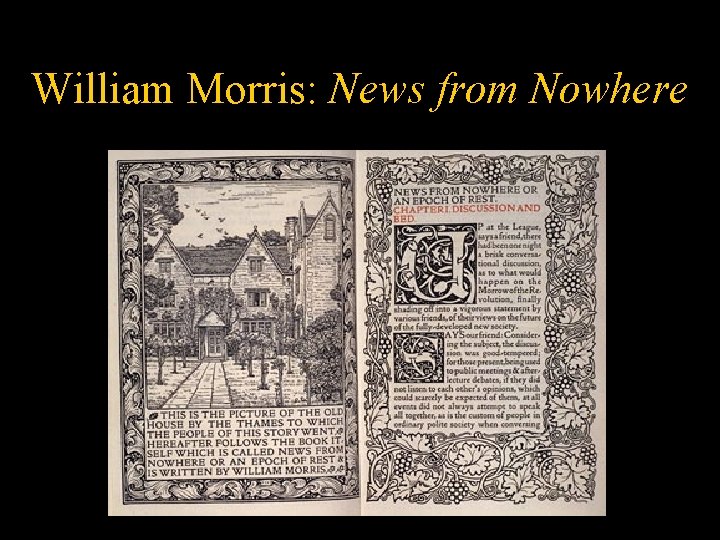 William Morris: News from Nowhere 