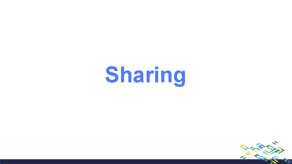 Sharing 