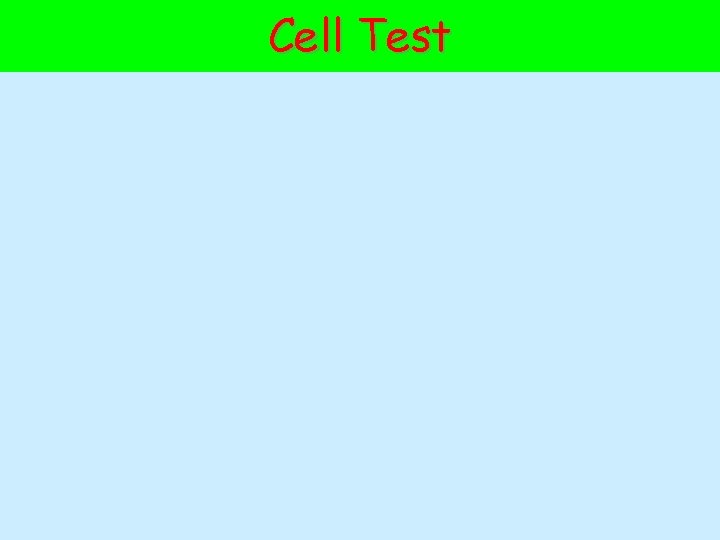 Cell Test 