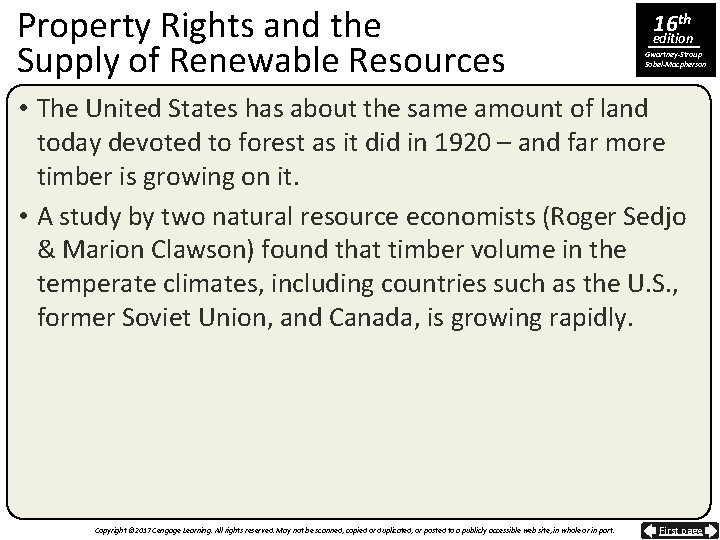 Property Rights and the Supply of Renewable Resources 16 th edition Gwartney-Stroup Sobel-Macpherson •