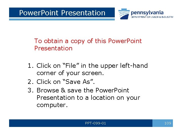 Power. Point Presentation To obtain a copy of this Power. Point Presentation 1. Click