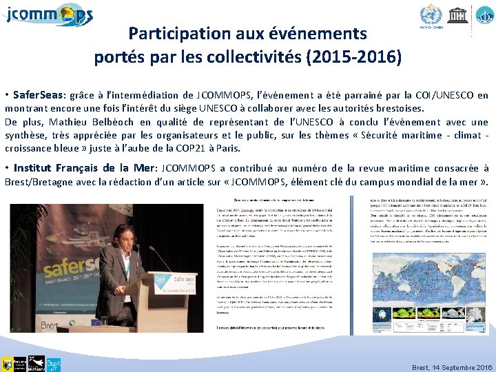 Participation aux événements portés par les collectivités (2015 -2016) • Safer. Seas: grâce à
