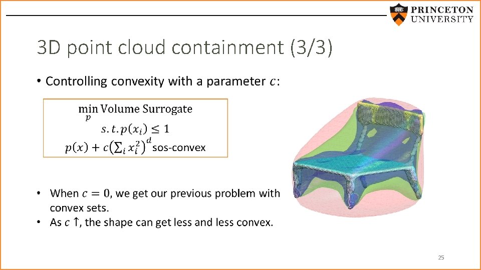 3 D point cloud containment (3/3) • 25 