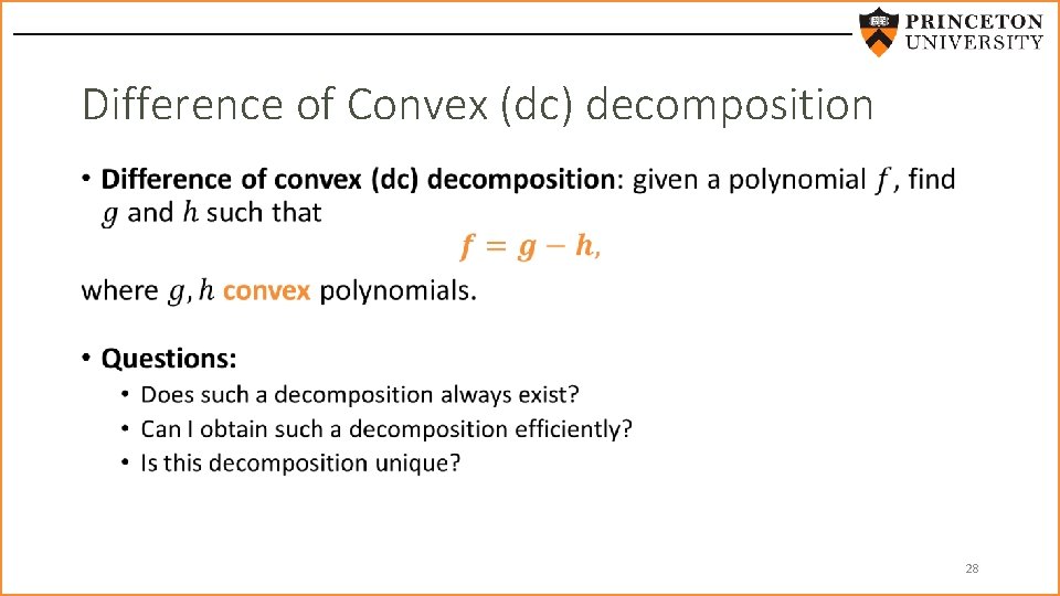 Difference of Convex (dc) decomposition • 28 