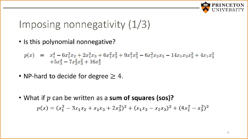 Imposing nonnegativity (1/3) • 6 