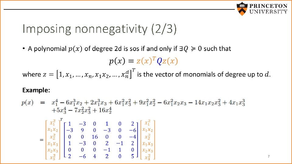 Imposing nonnegativity (2/3) • Example: 7 