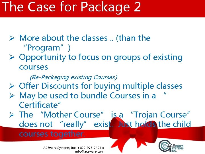 The Case for Package 2 Ø More about the classes. . (than the “Program”)