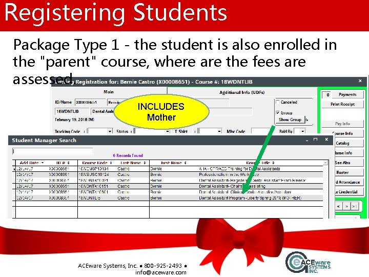 Registering Students Package Type 1 - the student is also enrolled in the "parent"