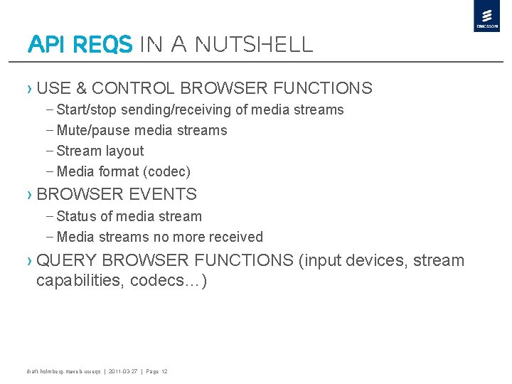 API REQS IN a NUTSHELL › USE & CONTROL BROWSER FUNCTIONS – Start/stop sending/receiving